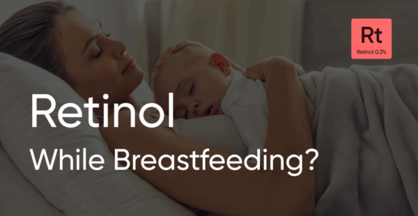 Tretinoin cream, breastfeeding-safe.