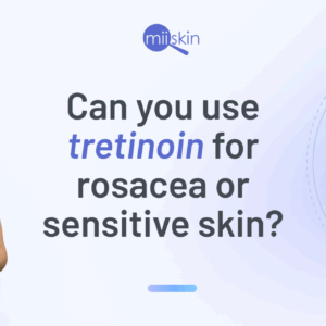 Tretinoin cream for rosacea treatment.